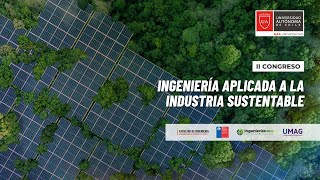 II Congreso de Ingeniería Aplicada a la Industria Sustentable [upl. by Dlarrej163]