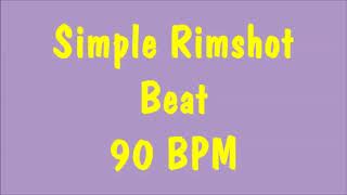 Drum Loops for Practice Rimshot with 90 bpm [upl. by Harley343]