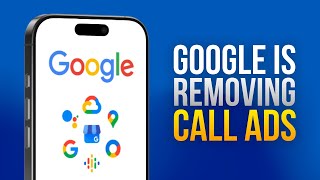 Google Call Ads Are Going Away – What You Need to Know [upl. by Lyris127]