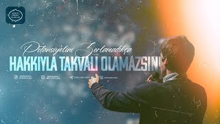 Potansiyelini Zorlamadıkça Hakkıyla Takvalı Olamazsın  İbrahim Gadban Hoca [upl. by Rodgers366]