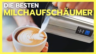 ✅ Milchaufschäumer Test 2023 ► Welchen Milchaufschäumer für den perfekten Kaffee [upl. by Kirima425]