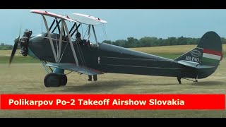 Polikarpov Po2 Engine Start takeoff Airshow Nove Zamky Slovakia Doppeldecker Biplane [upl. by Suoirtemed]