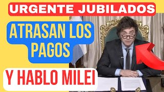 💥Medida de Milei de ULTIMA HORA❗ Cambio en las Fechas de pago de Jubilaciones y Pensiones [upl. by Patin330]