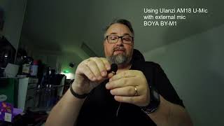 Testing to use external BOYA BYM1 mic on an Ulanzi AM 18 UMic system [upl. by Jac836]