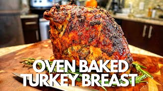 THE BEST and Easiest OVEN Baked Turkey Breast EVER [upl. by Elok]