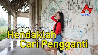 Safira Inema  Hendaklah Cari Pengganti  Lelah Kaki Melangkah Sesat dan Tanpa Arah OFFICIAL [upl. by Akyeluz737]