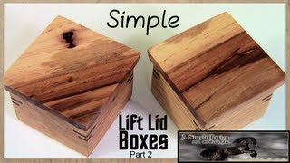 How to Make a Lift Lid Box  PART 2 [upl. by Christabelle]