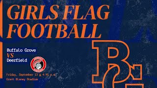 Buffalo Grove vs Deerfield Girls Flag Football [upl. by Brantley]