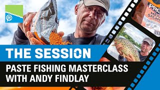 THE SESSION  Paste Fishing Masterclass With Andy Findlay  Preston Innovations [upl. by Eiba]