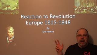 Metternichs Europe 1815 to 1848  Lecture by Eric Tolman [upl. by Ansela702]