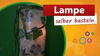 Lampe selber basteln  Bastelidee trendmarkt24 [upl. by Stiegler143]