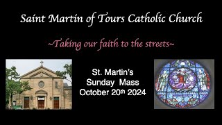 St Martins Sunday Mass October20 2024 [upl. by Bee]