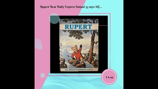 Rupert Bear Daily Express Annual 35 1970 Alfred Bestall Vintage Clipped [upl. by Enihpled]