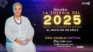 Según tu número conoce Las claves para hacer del 2025 un año de transformación Mary Cardona Lenis [upl. by Phillip]