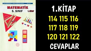 5Sınıf Matematik Ders Kitabı Sayfa 114 115 116 117 118 119 120 121 122 Cevaplar [upl. by Nitsoj]