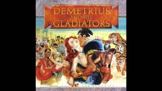 Demetrius And The Gladiators  Soundtrack Suite Franz Waxman [upl. by Allred]