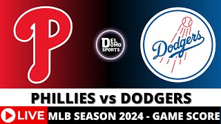 PHILADELPHIA PHILLIES VS LOS ANGELES DODGERS LIVE ⚾️ MLB Game Score Radio PlaybyPlay AGO 06 2024 [upl. by Retsevlys]