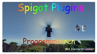 Spawn und Setspawn Programmieren 08  BukkitSpigot Plugin  1080p 60fps [upl. by Gorey]