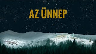 Bagossy Brothers Company  Az Ünnep Official Short Film [upl. by Durand]