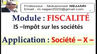 Fiscalité  IS  Application simple résultat fiscal net liquidation et régularisation amp acomptes [upl. by Goddard]