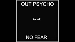 Out Psycho  Evil [upl. by Nalepka]