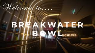 Welcome to Breakwater Bowl [upl. by Premer]