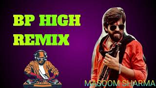 BP HIGHMASOOM SHARMA NEW SONGII LOFI amp SLOWED REVERBTRENDING SONG [upl. by Oivlis39]