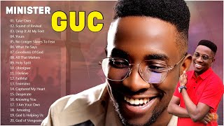 Best of Minister GUC Praise amp Worship Mix 2023  Minister GUC 2023 Mixtape  GUC Music [upl. by Juno324]