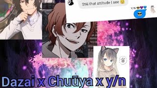 Dazai x Chuūya x yn texting story Part 1 [upl. by Nirda947]