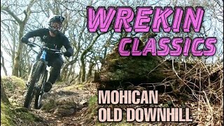 Mohican amp Old Downhill THE WREKIN [upl. by Wycoff]