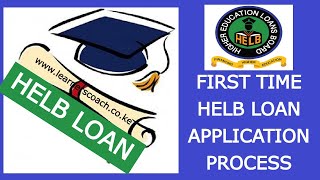 HELB Loan Application Requirements For First Time Applicants [upl. by Lleraj]