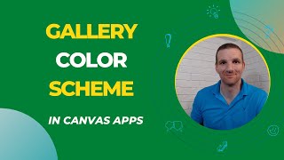 Power Apps  Gallery Color Scheme in Canvas Apps [upl. by Nyasuh]