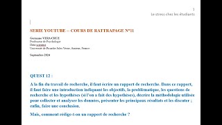 COURS DE RATTRAPAGE N°11  Comment rédigeton un rapport de recherche [upl. by Ynnoj]