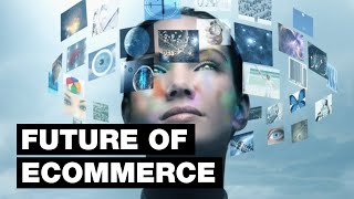 The Future of Ecommerce 9 Trends That Will Exist In 2030 [upl. by Nairim]