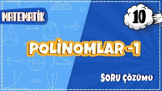 10 Sınıf Matematik  Polinomlar 1 Soru Çözümü  2022 [upl. by Derwin]