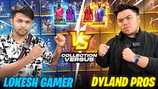 Lokesh Gamer Vs Dyland Pros First Collection Versus Who Will Win [upl. by Arenahs]