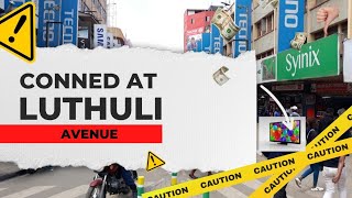 Conned at Luthuli Avenue My Awful TV Buying Experience [upl. by Hedelman213]