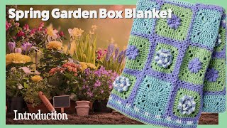 Stitch Along Crochet Spring Garden Box Blanket [upl. by Ferrigno]