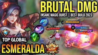 ESMERALDA BEST BUILD 2023  TOP GLOBAL ESMERALDA GAMEPLAY  MOBILE LEGENDS✓ [upl. by Nillek]