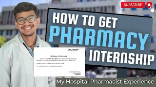 My Pharmacy Training Experience  How to get Hospital Internship In BPharma  Pharmacist Internsips [upl. by Ardnasyl]