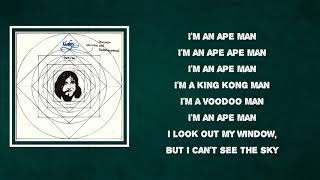 The Kinks  Apeman Lyrics [upl. by Sankey]