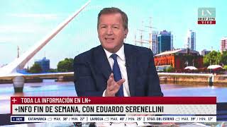 Toda la información con Eduardo Serenellini [upl. by Madel]