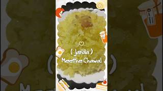 Jarda  Meethe Chawal  11vi shariff Racipe homedelightsbyrizwana [upl. by Adnileb871]