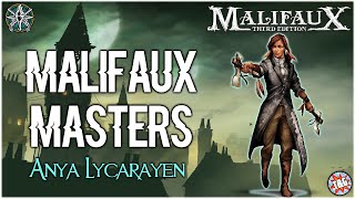 Malifaux Masters Anya Lycarayen Explorers Society [upl. by Nairrod158]