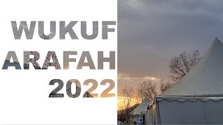 Arafah Haji 20221443H [upl. by Cheslie]