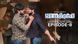 Student Web Series  Episode  8  Shanmukh Jaswanth  Subbu K  Infinitum Media [upl. by Ennyletak]