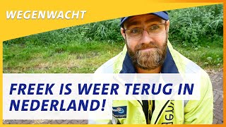 Freek is weer terug in Nederland   Wegenwacht vlog 106 [upl. by Clarette973]