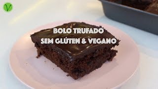 BOLO DE CHOCOLATE MOLHADINHO TRUFADO SEM GLÚTEN E VEGANO 621  Receitas da Mussinha [upl. by Maitland]