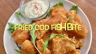 How to make Fried fish bites ត្រីបំពងដុំតូច Fried Cod fish with tartare sauce [upl. by Lledniw]