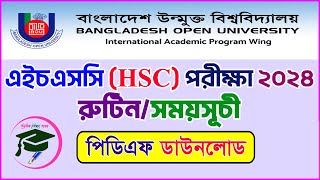 উন্মুক্ত বিশ্ববিদ্যালয়ের ২০২৪ সালের এইচএসসি পরীক্ষার সময়সূচী ।। BOU HSC Exam Routine 2024 [upl. by Sheehan]